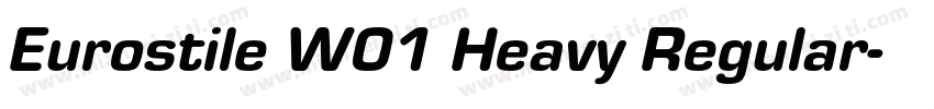 Eurostile W01 Heavy Regular字体转换